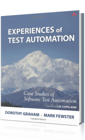 Experiences of Test Automation