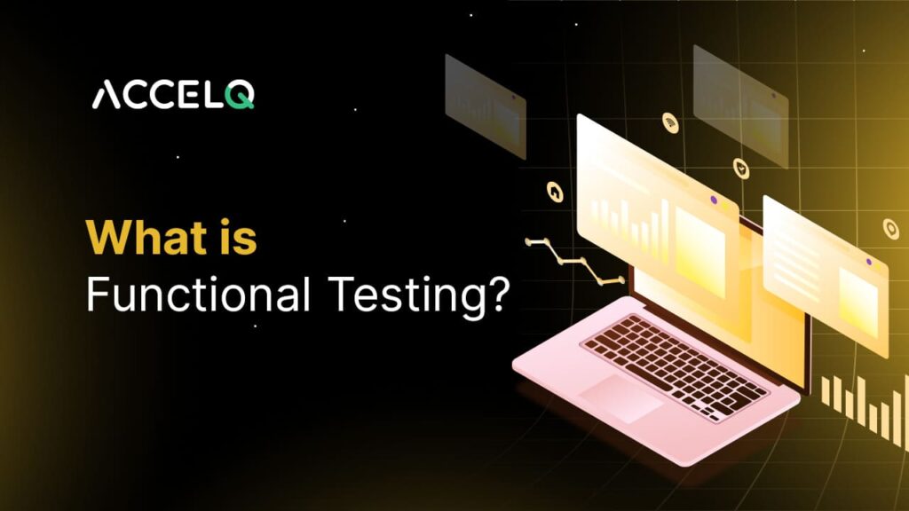 Functional Testing