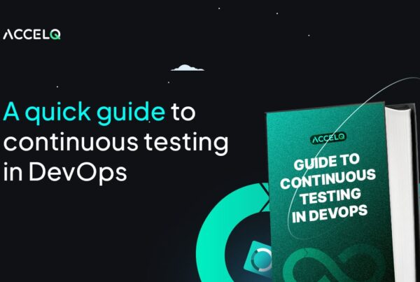 Continuous testing in DevOps