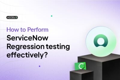 What is ServiceNow Testing? Example & Best Practices