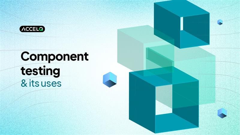 Component Testing Made Simple with AI-Powered Automation