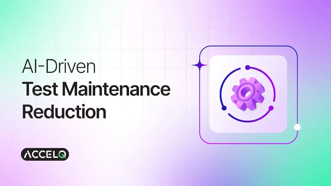 Reduce Test Automation Maintenance by 70% with AI