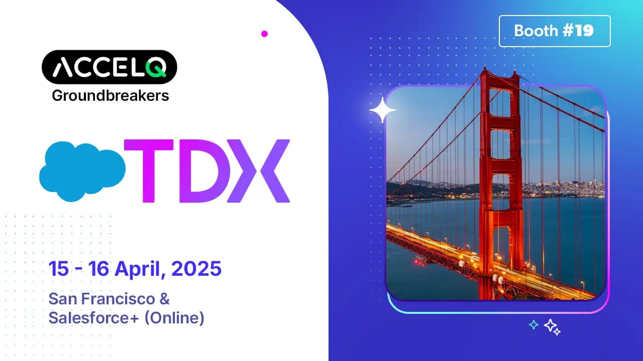 Agentic Test Automation for Salesforce with ACCELQ at TDX 2026