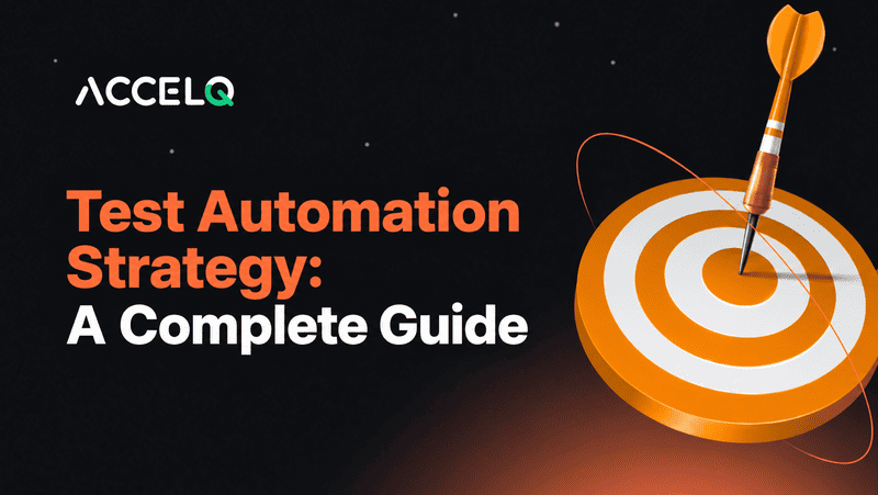 Test Automation Strategy
